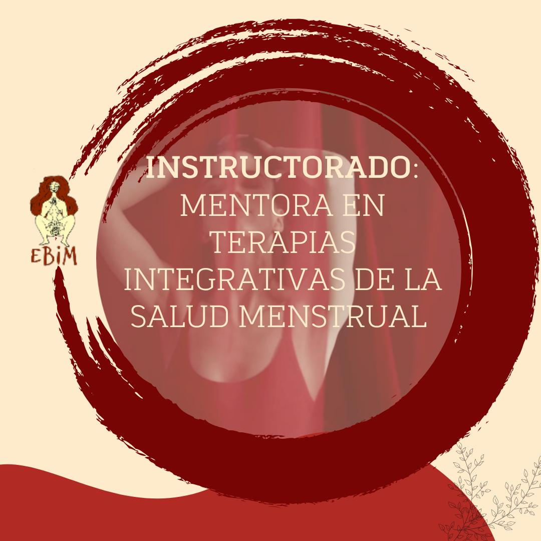 Mentora en Terapias integrativas para la Salud menstrual – Cohorte 01